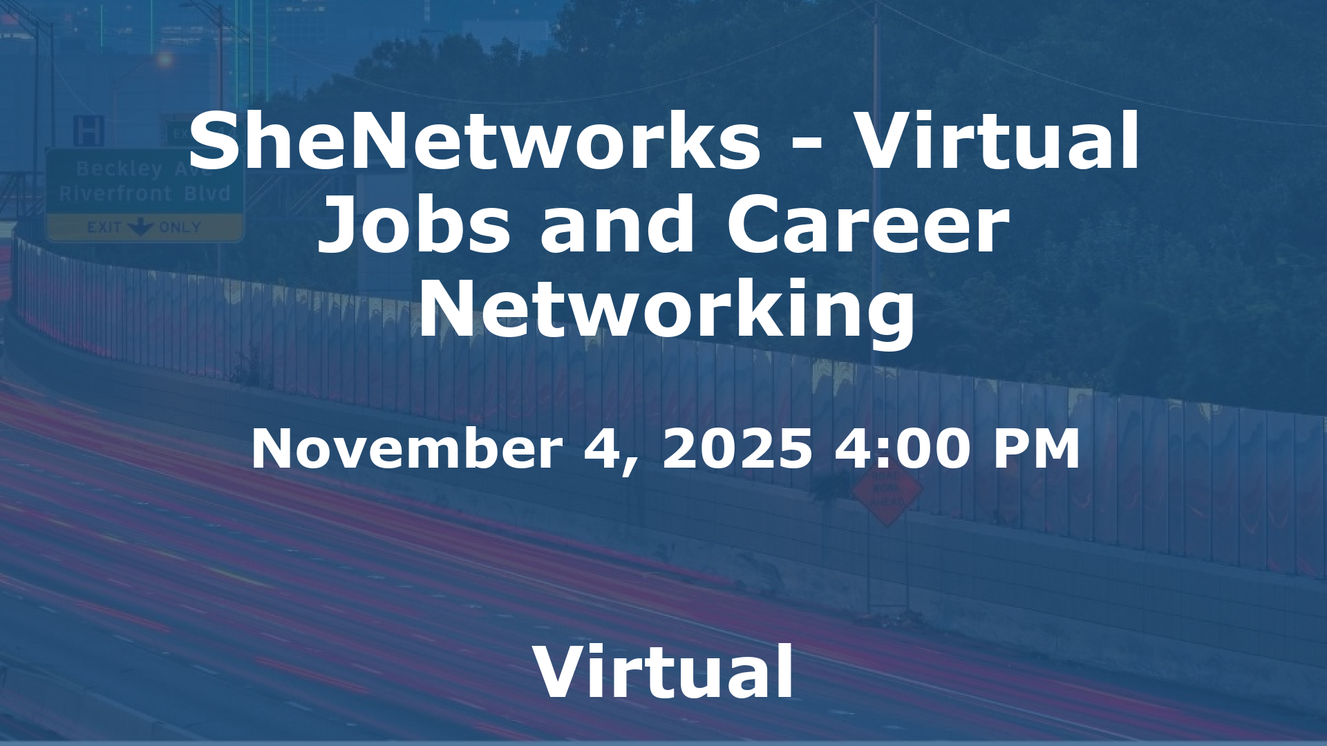 SheNetworks - Virtual Jobs and Career Networking event image